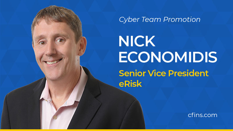 Nick Economidis Promoted to C&F Senior Vice President, Cyber Insurance Team