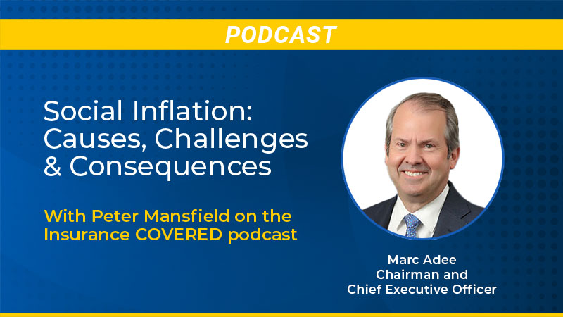 Podcast: Social Inflation: Causes, Challenges & Consequences