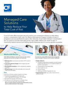 Our Managed Care Solutions Reduce Your Total Cost of Risk